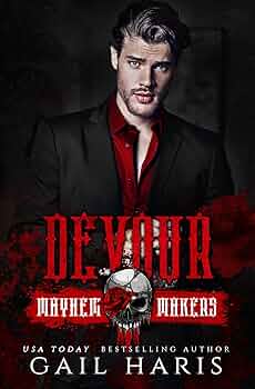 Devour (Mayhem Makers #50)
