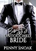Boss's Untouched Bride (CEO's Bossy Love Affairs #23)