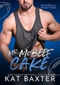 Mr. McBeefcake (The Hotties of Saddle Creek #3)