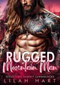 Rugged Mountain Man (Seduction Summit Lumberjacks #5)