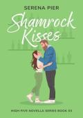 Shamrock Kisses (High Five #3)