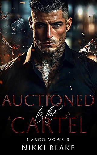 Auctioned to the Cartel (Narco Vows #3)