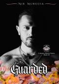 Guarded (Calavera Hotels #3)