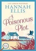 A Poisonous Plot (Lily Larkin Mysteries #3)