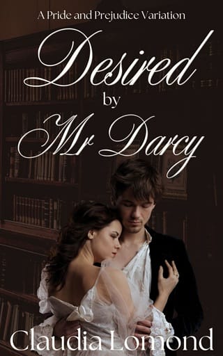 Desired By Mr Darcy (…By Mr Darcy #2)