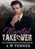 Marital Takeover