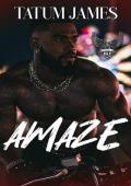 Amaze (BLP Motorcycle Clubs #3)