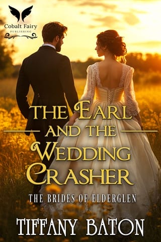 The Earl and the Wedding Crasher (The Brides of Elderglen #3)