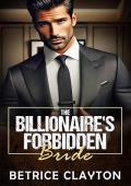 The Billionaire's Forbidden Bride (Seductive Billionaire's Bedroom #6)