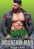Saved by the Brooding Billionaire Mountain Man (Mountain Men of Pine Valley #4)