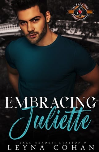 Embracing Juliette (Texas Heroes: Station 9 #1)