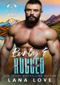 Burly and Rugged (The Men of Silver Pine Ridge #3)