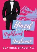 Hired By My Rich Highland Husband