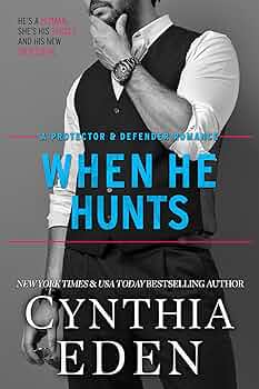 When He Hunts (Protector And Defender Romance #2)