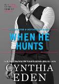 When He Hunts (Protector And Defender Romance #2)