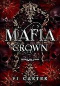 Mafia Crown (Restless and Wicked)