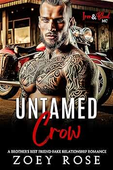 Untamed Crow (Iron & Blood MC Book 4)
