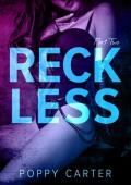 Reckless: Chaos (Sugar & Spice #2)