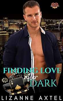 Finding Love After Dark (Vegas After Dark #4)
