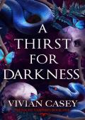 A Thirst for Darkness (Midnight Vampires #1)