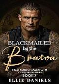 Blackmailed by the Bratva (Volkov Bratva #7)