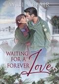 Waiting for a Forever Love (Lost Love #2)