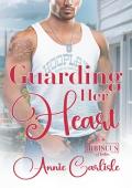 Guarding Her Heart (Hibiscus Harbor: Prequel)