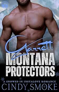 GARRETT (Heart River Valley: Montana Protectors #2)