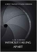 Without Falling Apart