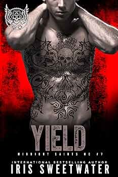 Yield (Midnight Saints MC #7)