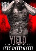 Yield (Midnight Saints MC #7)