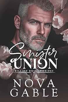 Sinister Union (Billion Dollar Brides #2)