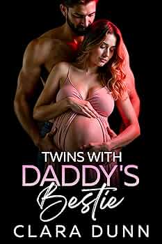Twins with Daddy's Bestie (The Boss Daddy Series)