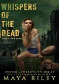 Whispers Of The Dead (Song Of The Dead #3)