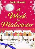 A Week in Midwinter (Midwinter Lane #2)