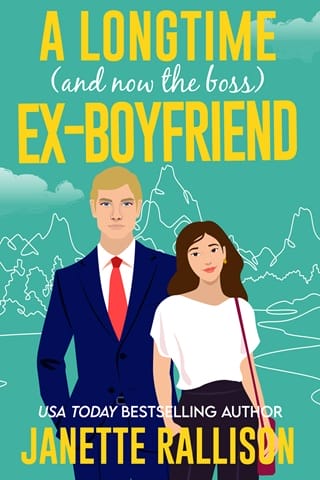 A Longtime (and now the boss) Ex-boyfriend (Small Town, Big Sky Romance #3)
