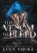 The Venom We Bleed (Scorpion Kings #1)