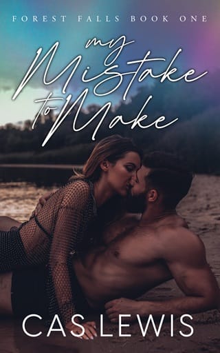 My Mistake To Make (Forest Falls #1)