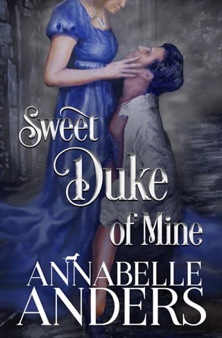 Sweet Duke of Mine
