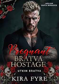Pregnant Bratva Hostage (Utkin Bratva #6)