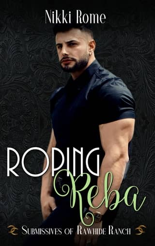 Roping Reba (Submissives of Rawhide Ranch #15)