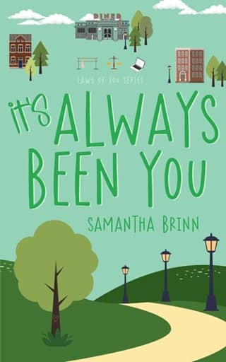 It’s Always Been You (Laws of You #4)