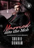 Married into the Mob (The Wolves of La Luna Noir #3)