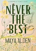 Never The Best (Savannah's Best #5)