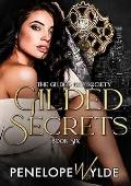 Gilded Secrets (The Gilded Key Society #6)