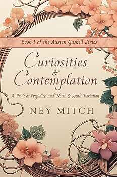 Curiosities & Contemplation (Austen Gaskell #1)