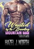Wanted by the Brooding Mountain Man (Bearclaw Search and Rescue #5)