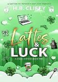 Lattes & Luck (Chicago Sapphics #2)