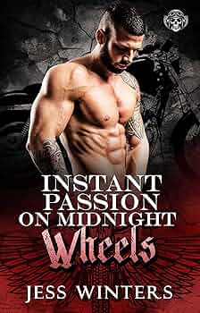 Instant Passion on Midnight Wheels (Riders of Midnight Avenue Motorcycle #9)