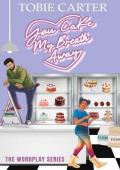 You Cake My Breath Away (Wordplay #3)